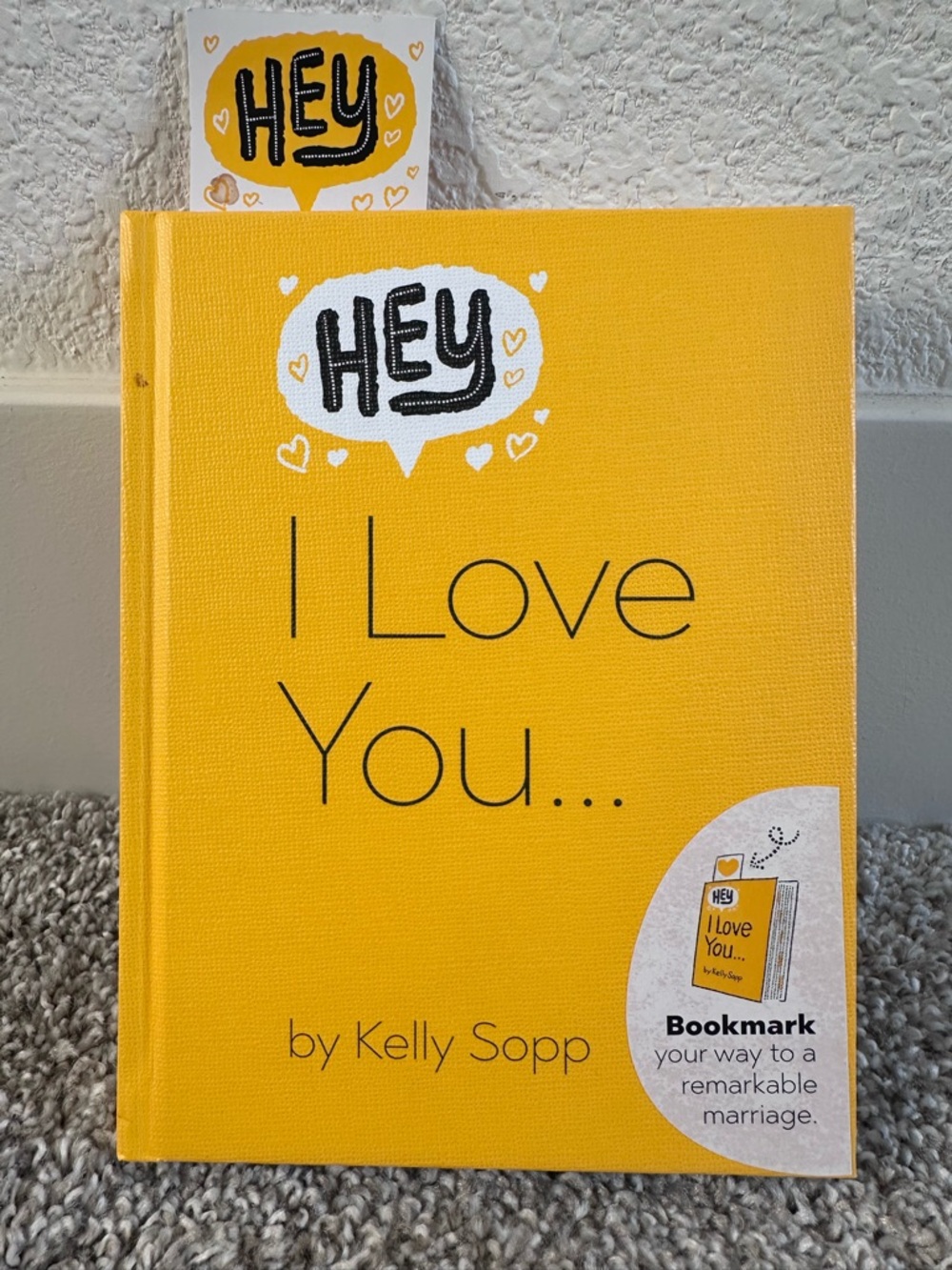 HEY I Love You by Kelly Sopp - Book for Marriage and Couples